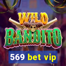 569 bet vip